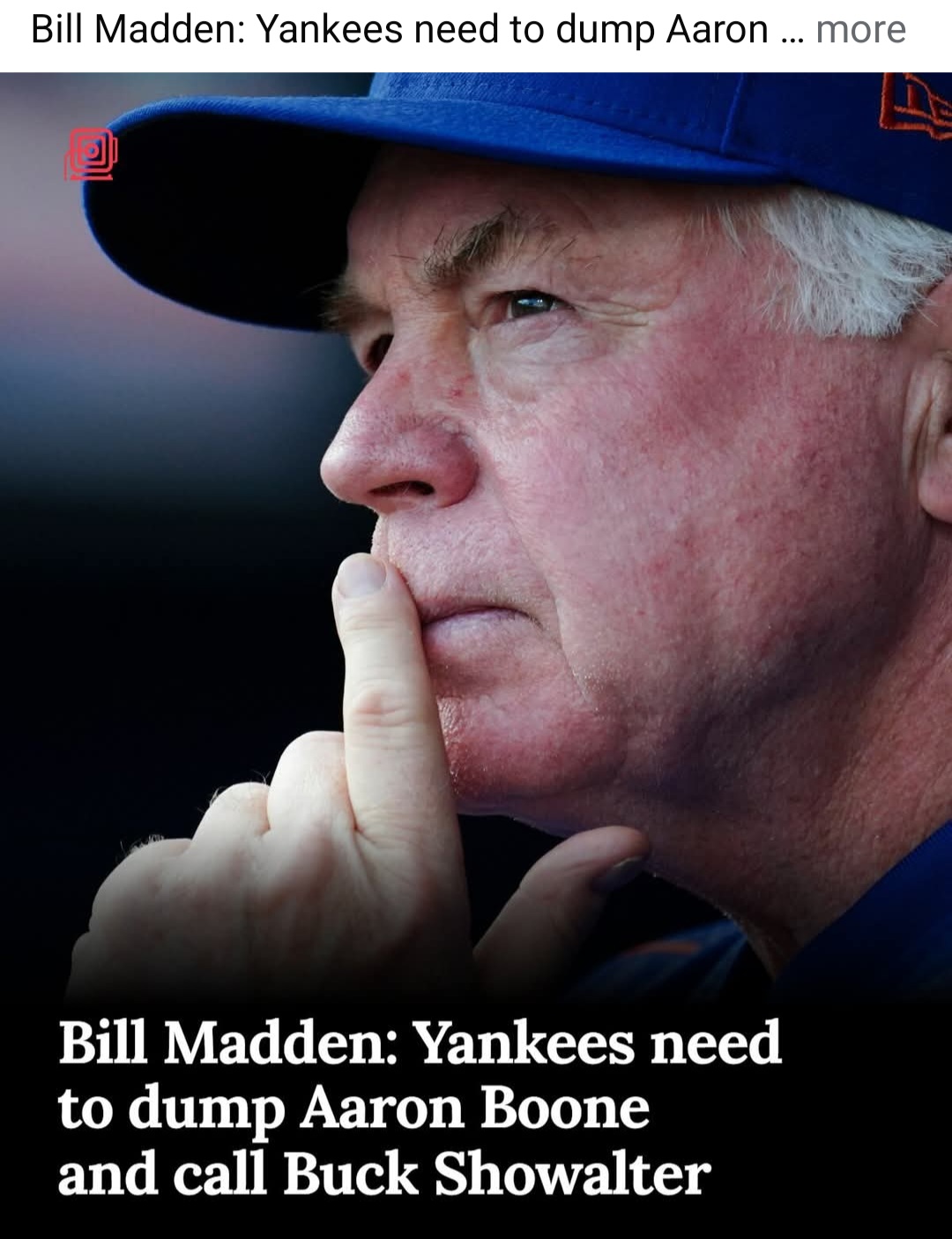 Bill Madden: Yankees need to dump Aaron Boone and call Buck Showalter